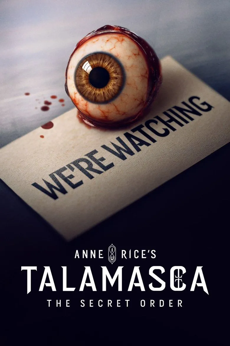 Poster Talamasca: The Secret Order 2025 — series về tổ chức bí mật giám sát phù thủy và ma cà rồng trong Immortal Universe